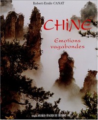 Chine, émotions vagabondes