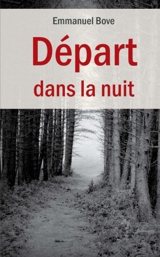 Départ dans la nuit [9781986065726]