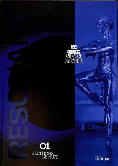 Résonant: Séditions de nuit