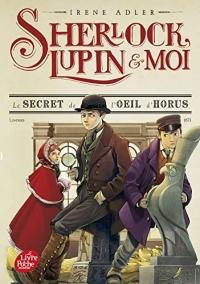 Sherlock, Lupin et moi - Tome 8: Le secret de l'oeil d'Horus