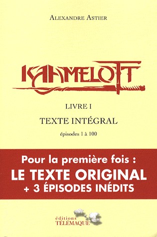 Kaamelott Livre 1 Texte Intégral