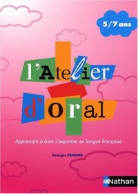 ATELIER D ORAL 5/7 ANS