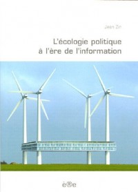 L'écologie politique à l'ère de l'information