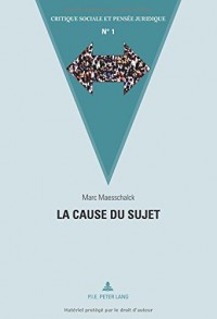 La cause du sujet