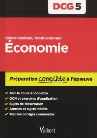 DCG 5. Economie - Préparation complète à l'épreuve