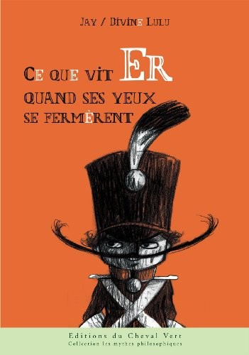 Ce Que Vit Er Quand Ses Yeux Se Fermerent