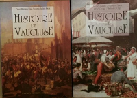 Histoire du Vaucluse, tome 1 et 2