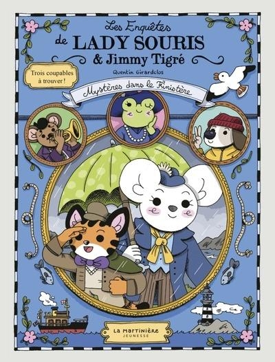 Les Enquêtes de Lady Souris et Jimmy Tigré: Mystères dans le Finistère