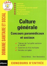 Culture générale - Concours paramédicaux et sociaux