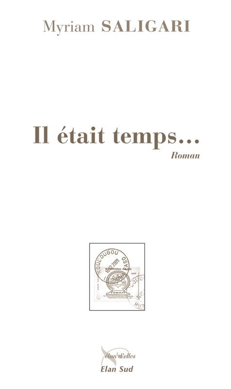 Il était temps