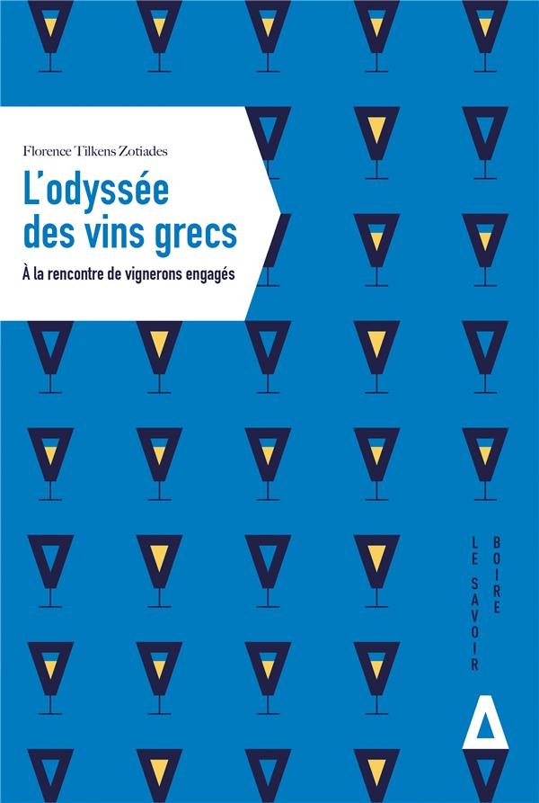 L'ODYSSEE DES VINS GRECS