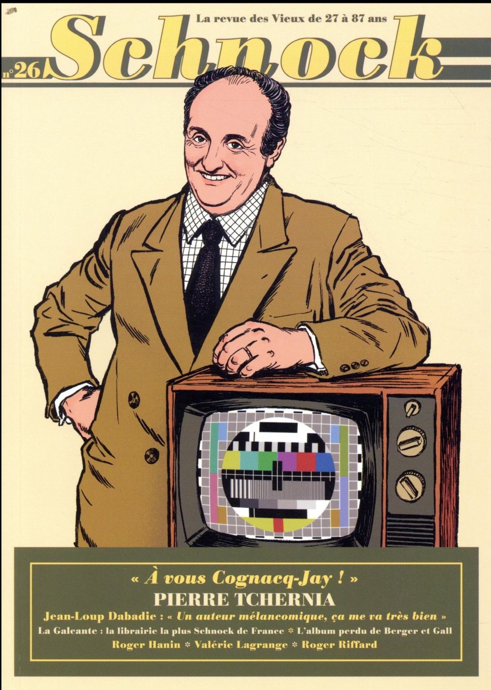 Schnock N°26 PIERRE TCHERNIA
