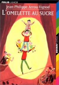 Histoires des Jean-Quelque-Chose : L'omelette au sucre