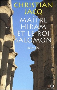 Maître Hiram et le Roi Salomon
