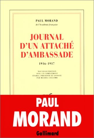 Journal d'un attaché d'ambassade: (1916-1917)