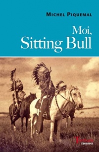 Moi, Sitting Bull (Volubile)