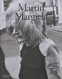 Martin Margiela : Collections femmes 1989-2009