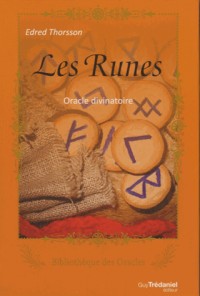 Les Runes : Oracle divinatoire
