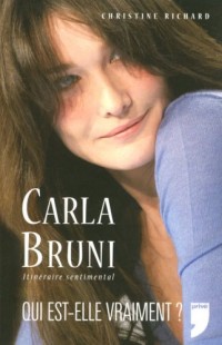 CARLA BRUNI ITINERAIRE SENTIME