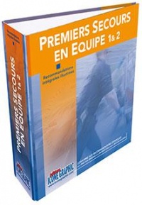 Recommandations PSE1/PSE2 relatives aux premiers secours : Classeur seul