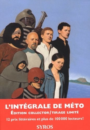 Méto, Tome 1,2,3 : La maison, L'île, Le monde
