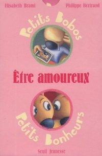 Etre amoureux