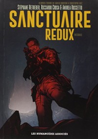 Sanctuaire redux - intégrale 40 ans