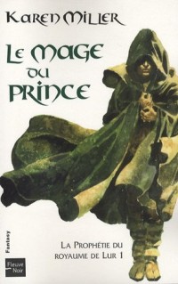 PROPHETIE ROYAUME LUR T1 MAGE