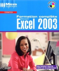 Excel 2003 : Formation complète (1Cédérom)