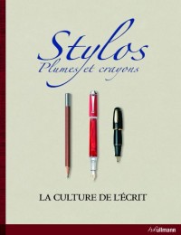 Stylos, Plumes et Crayons - la Culture et l'Ecrit