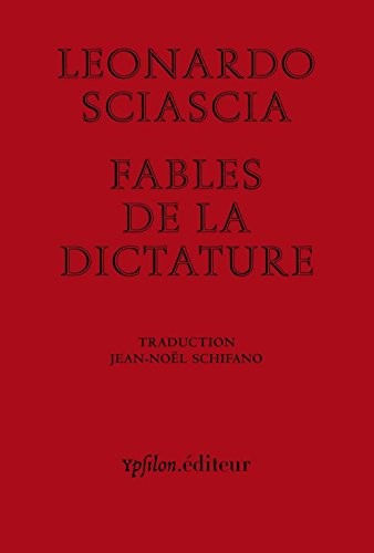 Fables de la dictature : Suivi de Dictature en fable