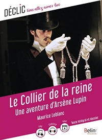 Le Collier de la reine: Une aventure d'Arsène Lupin