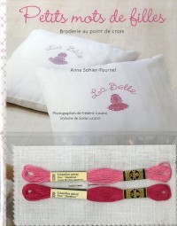 Petits mots de filles : Broderie au point de croix