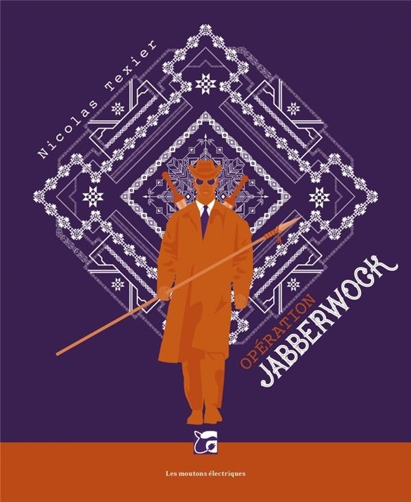 Monts & merveilles, Tome 2 : Opérations Jabberwock