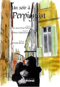 Un soir à Perpignan : Edition bilingue français-catalan