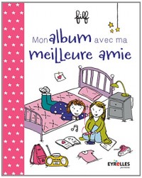 Mon album avec ma meilleure amie