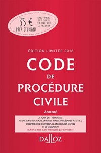 Code de procédure civile 2018 annoté. Édition limitée - 109e éd.