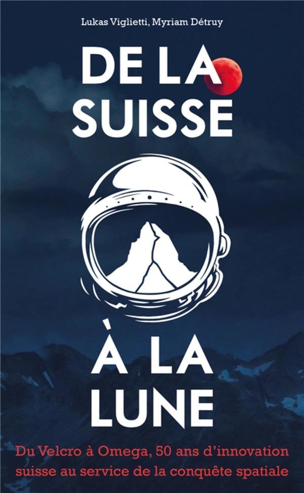 La Suisse et la Lune