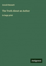The Truth About an Author: in large print