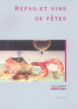Repas et vins de fêtes