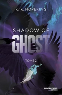 Shadow Of Ghost - Tome 2