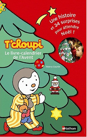 T'choupi : Le livre-calendrier de l'Avent