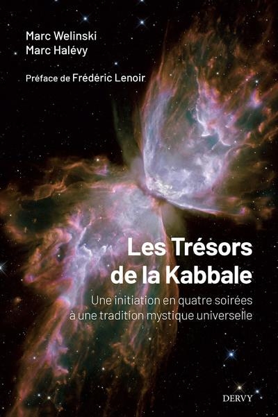 Les Trésors de la kabbale - Une initiation en quatre soirées à une tradition mystique universelle