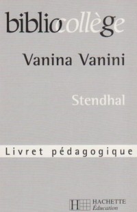 Vanina vanini : Livret pédagogique