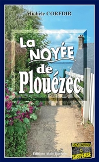 La noyée de Plouézec: Une enquête en Côte d’Armor
