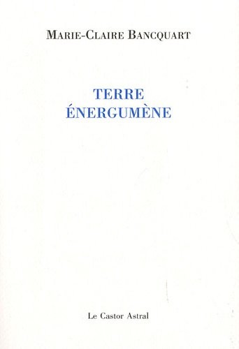 Terre énergumène