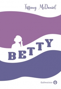 Betty - Edition Collector  width=