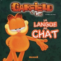 Garfield & Cie, Tome 1 : La langue au chat