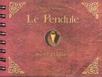 Le pendule : Kit et planches