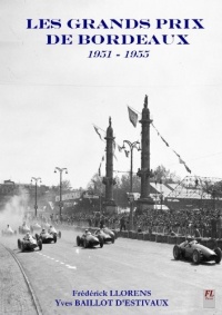 Les grands prix de Bordeaux 1951-1955